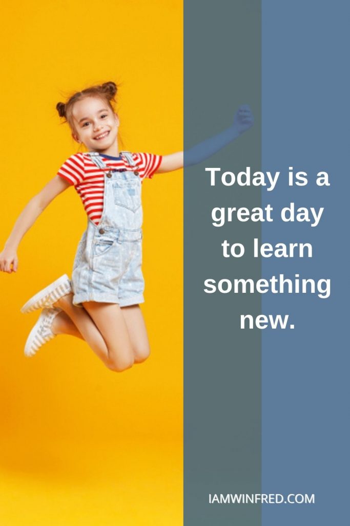 Thought Of The Day Ideas For 2023. 70 Today Is A Great Day To Learn Something New.