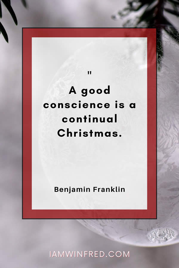 A Good Conscience Is A Continual Christmas
