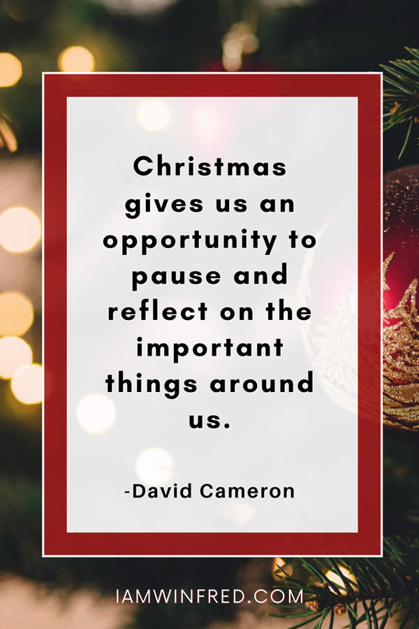 Christmas Gives Us An Opportunity To Pause And Reflect On The Important Things Around Us