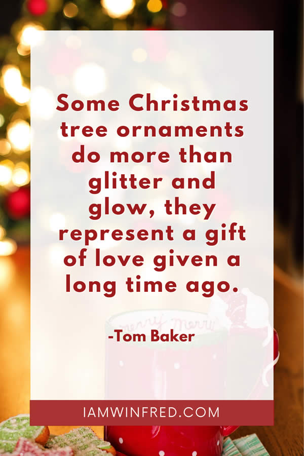 Best Christmas Quotes - Most Inspiring And Festive Holiday Sayings 66 Some Christmas Tree Ornaments