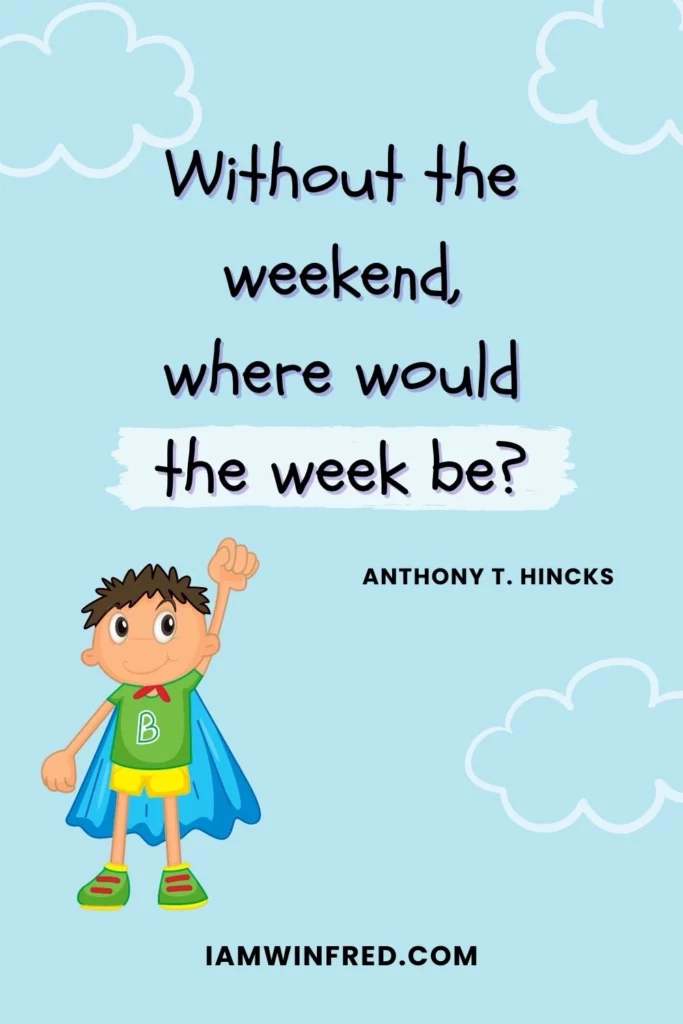 Friday Quotes - Anthony T. Hincks