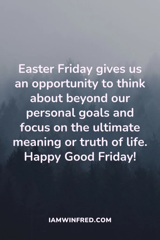 100 Happy Good Friday Quotes And Sayings 2022 18 Good Friday Quotes