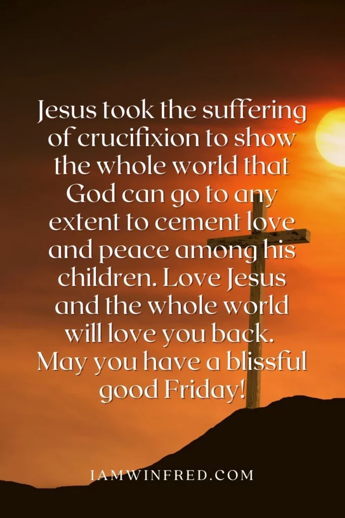 100 Happy Good Friday Quotes And Sayings 2022 5 Good Friday Quotes