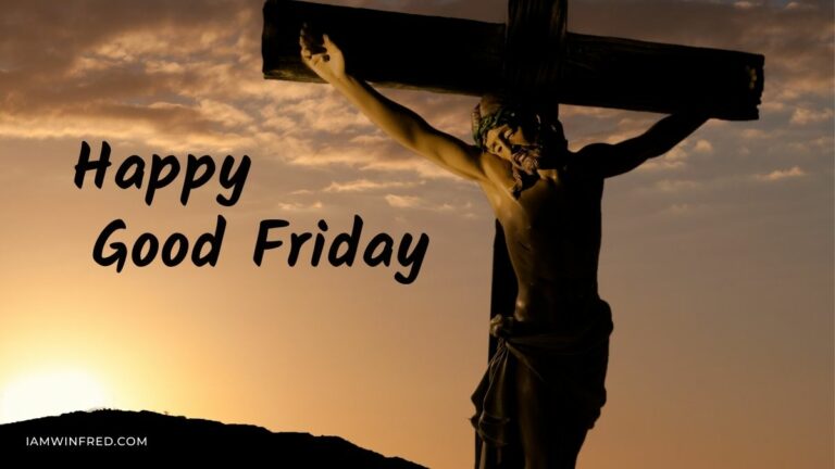 Good Friday Quotes And Sayings 2022