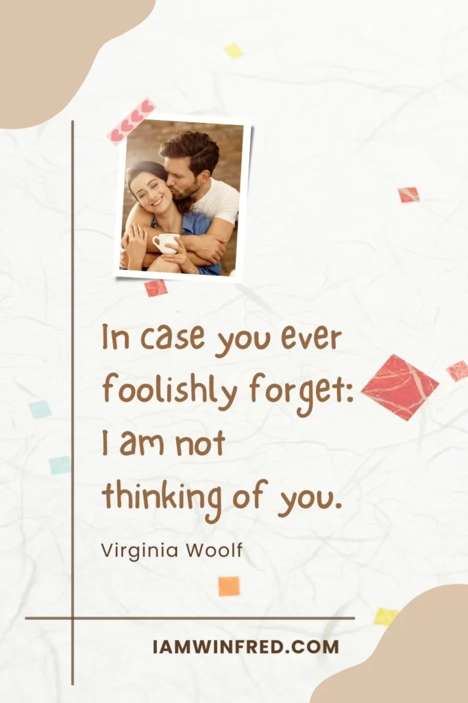 Anniversary Quotes - Virginia Woolf