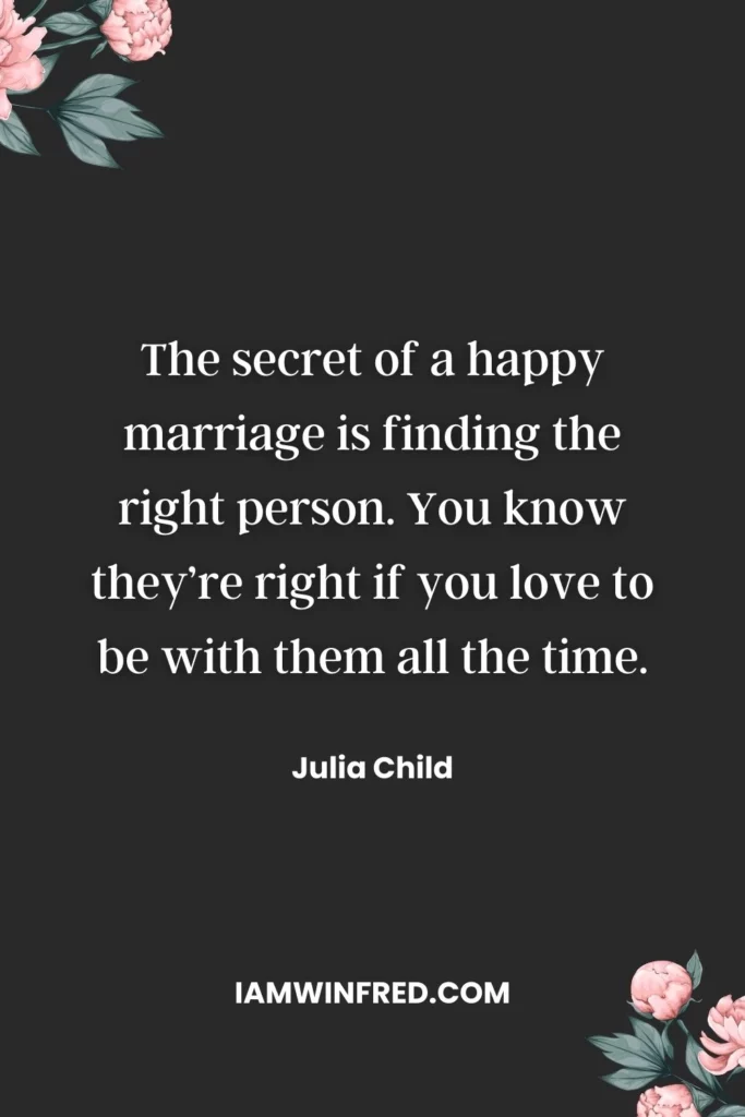 Anniversary Quotes - Julia Child