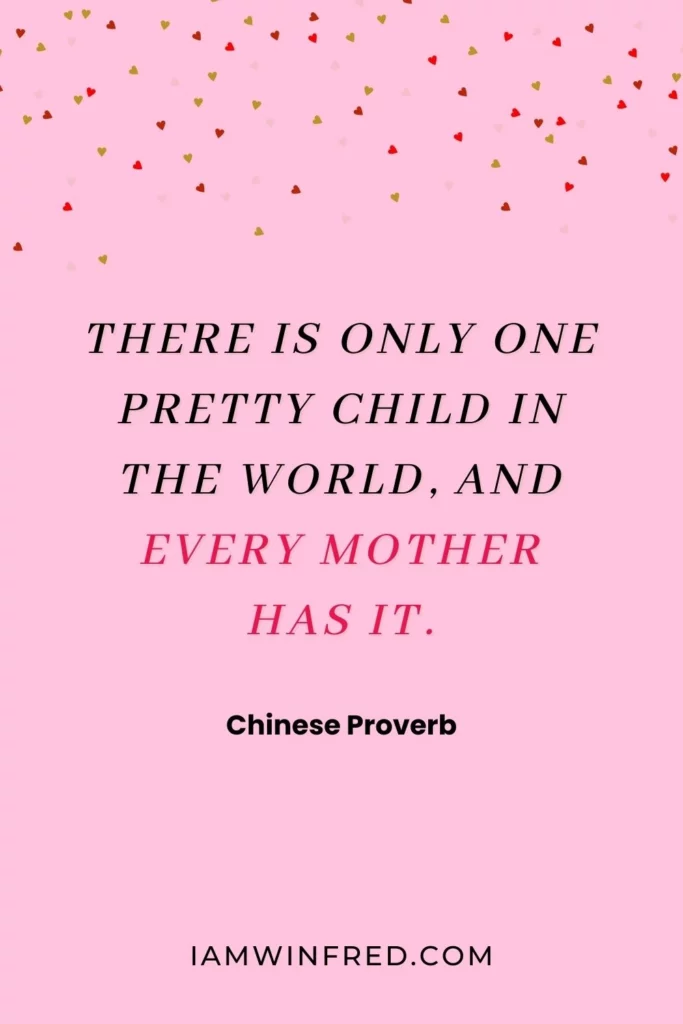 Mother'S Day Quotes - Chinese Proverb