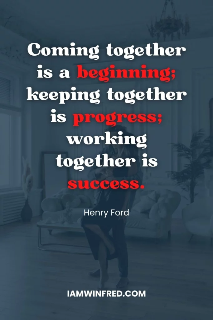 Wedding Quotes - Henry Ford