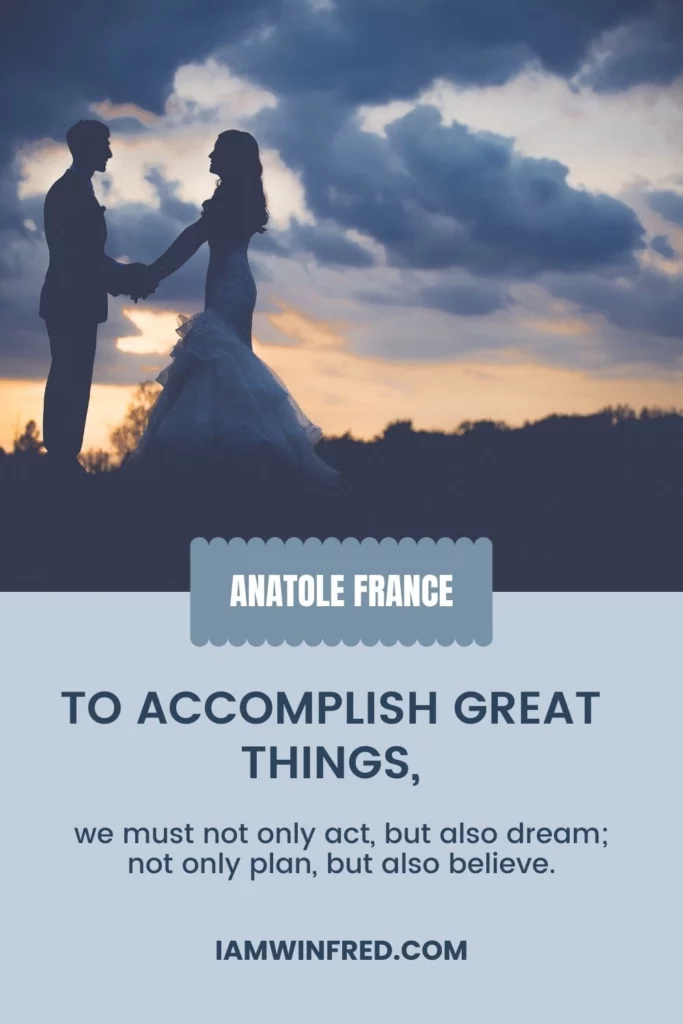 Wedding Quotes - Anatole France