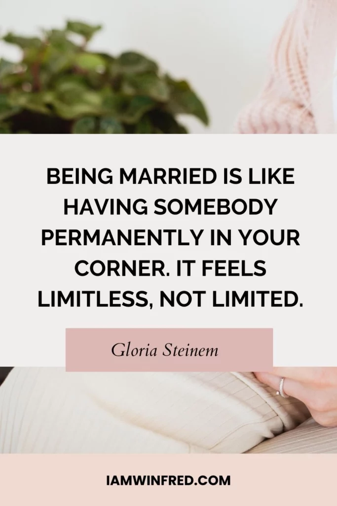 Wedding Quotes - Gloria Steinem