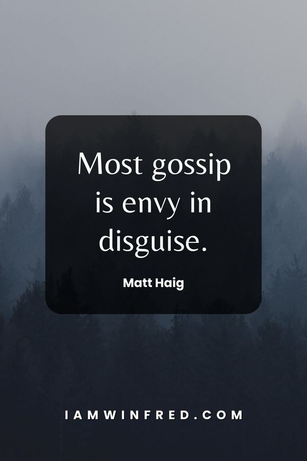 Gossip Quotes - Matt Haig