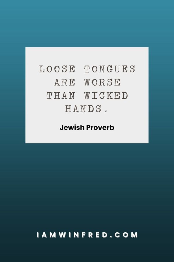 Gossip Quotes - Jewish Proverb