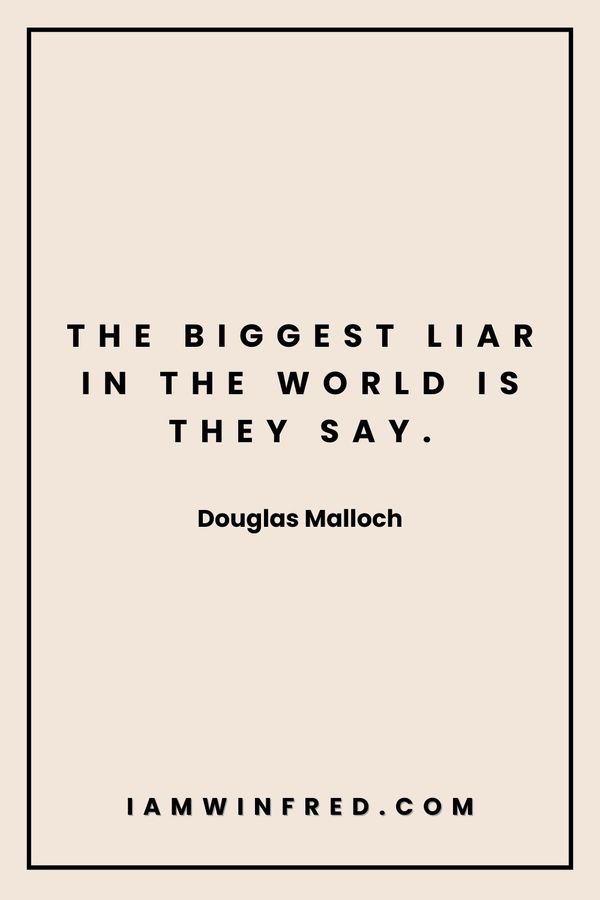 Gossip Quotes - Douglas Malloch
