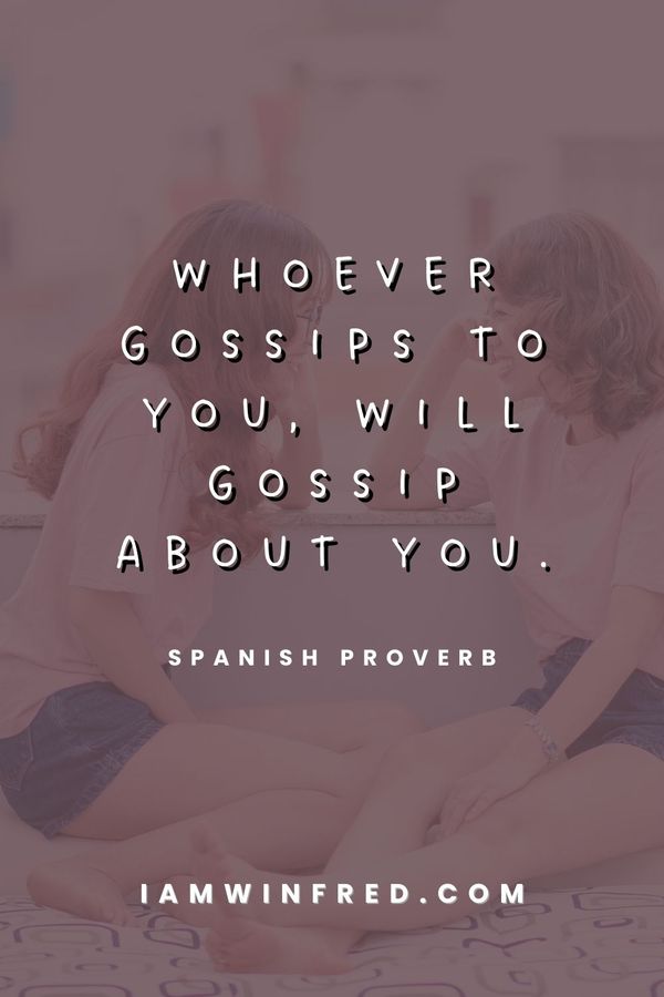 Gossip Quotes - Spanish Proverb