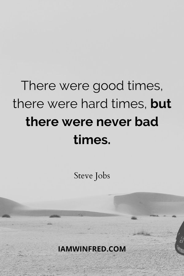 Hard Times Quotes - Steve Jobs