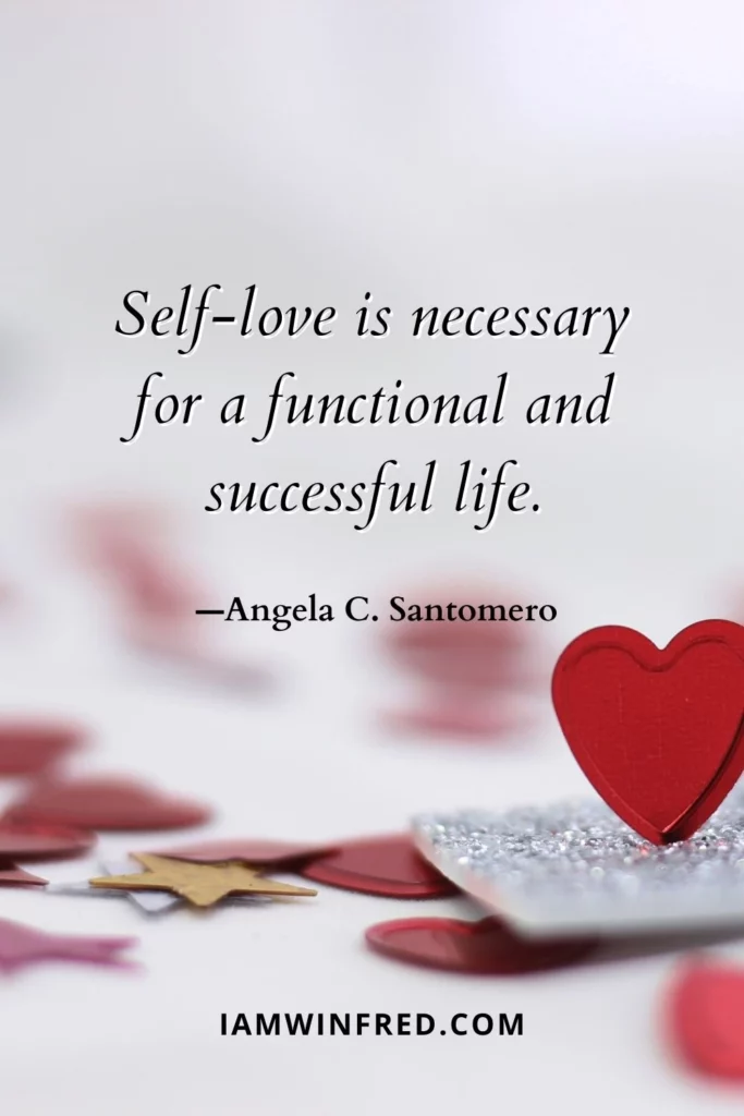 Self-Love Quotes - Angela C. Santomero