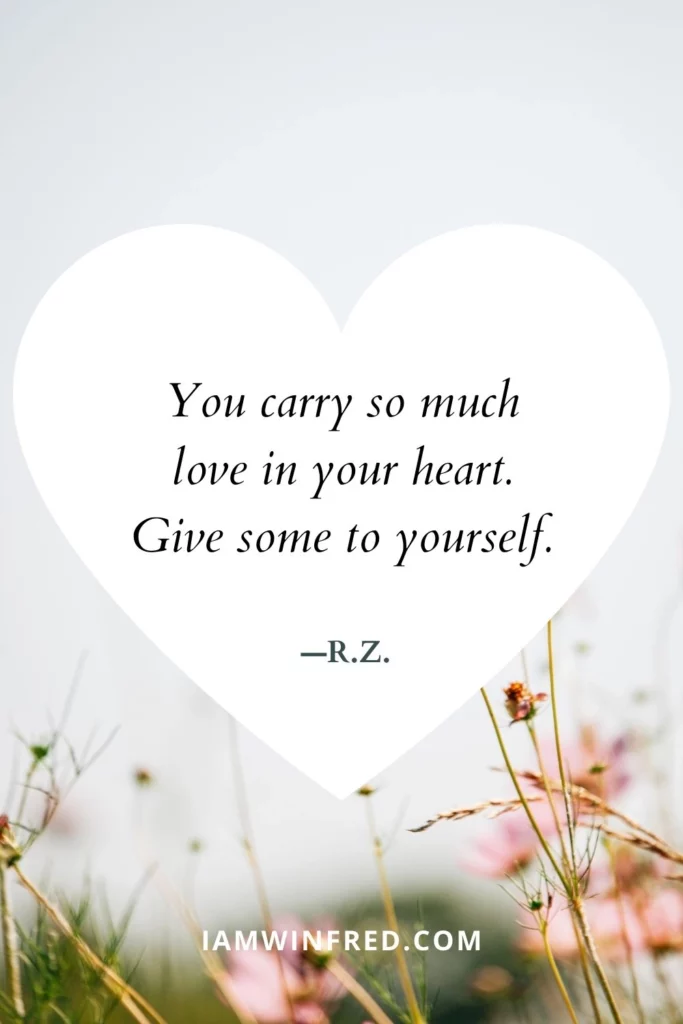 Self-Love Quotes - R.Z