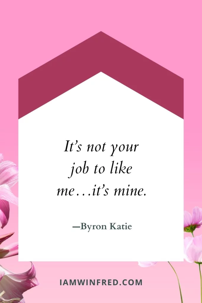 Self-Love Quotes - Byron Katie