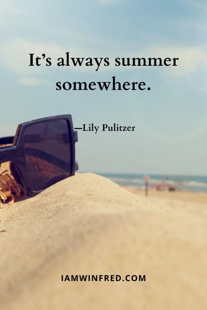Summer Quotes - Lily Pulitzer
